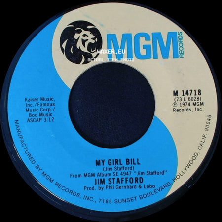 Jim Stafford - My Girl Bill / L. A. Mamma side A