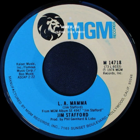 Jim Stafford - My Girl Bill / L. A. Mamma side B