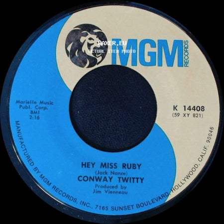 Conway Twitty - Hey Miss Ruby / Walk On By side A