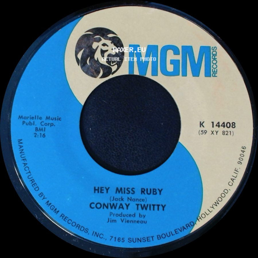 Conway Twitty - Hey Miss Ruby / Walk On By side A