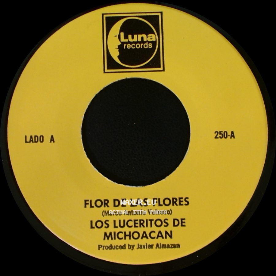 Los Luceritos De Michoacan - Flor De Las Flores / Se Que Te Vas side A