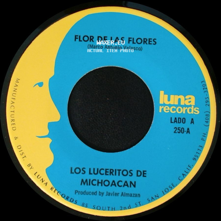 Los Luceritos De Michoacan - Flor De Las Flores / Se Que Te Vas side A