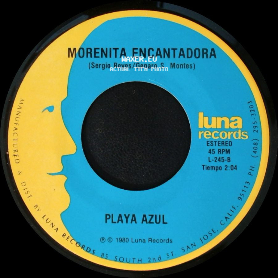 Morenita Encantadora / Playa Azul - Playa Azul / Malas Mañas side A