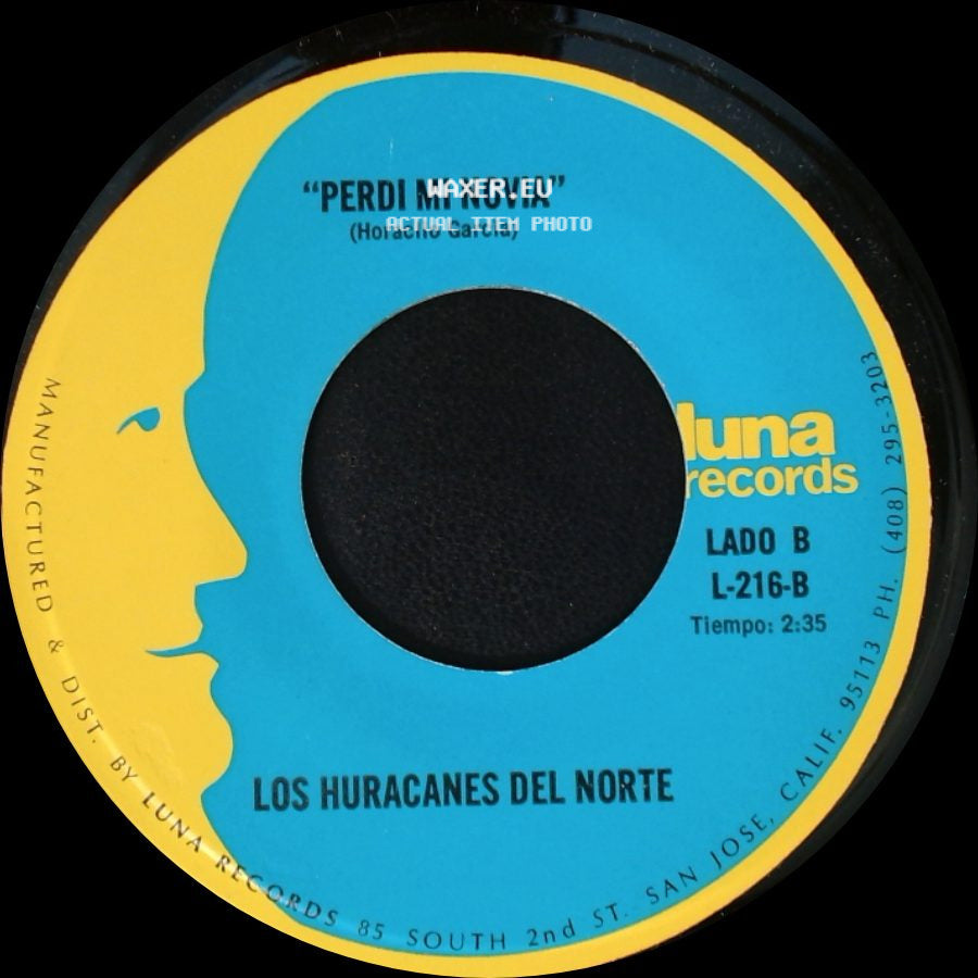 Los Huracanes Del Norte - El Hijo De La Musiquera / Perdi Mi Novia side B