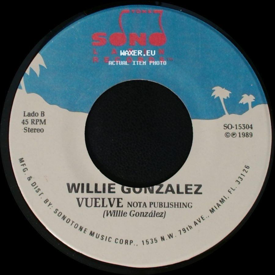 Willie Gonzalez - Seda / Vuelve side B