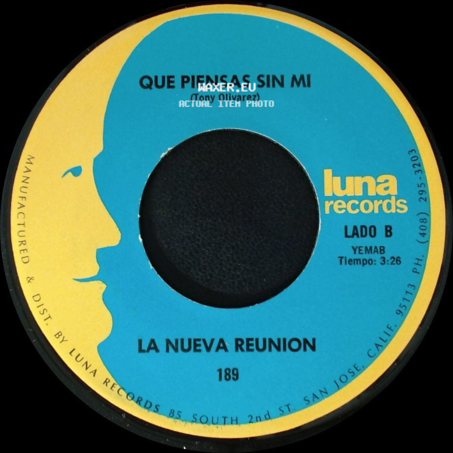 La Nueva Reunion - Preso Abandonado / Que Piensas Sin Mi side B