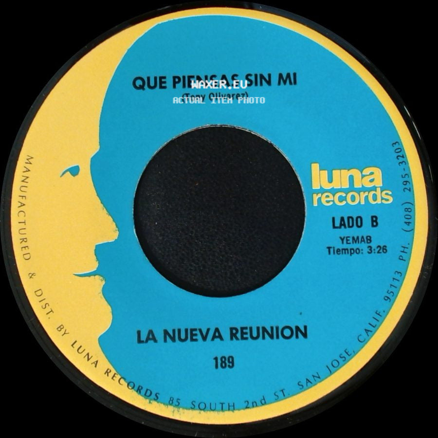 La Nueva Reunion - Preso Abandonado / Que Piensas Sin Mi side B
