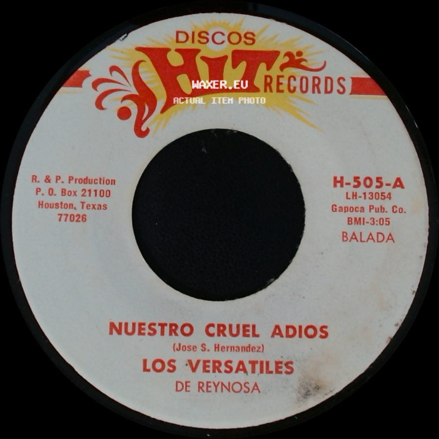 Los Versatiles De Reynosa - Nuestro Cruel Adios / Mis 7 Novias side A