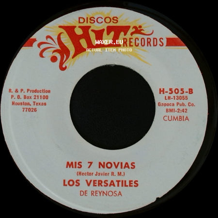 Los Versatiles De Reynosa - Nuestro Cruel Adios / Mis 7 Novias side B