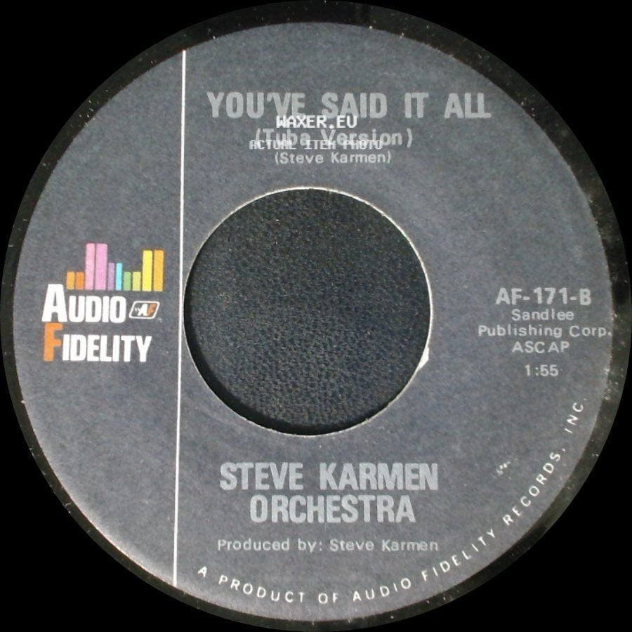 Steve Karmen Orchestra - You've Said It All (Four Feeling) / You've Said It All (Tuba Version) side B
