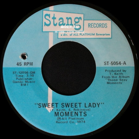 Moments - The Next Time I See You / Sweet Sweet Lady side B