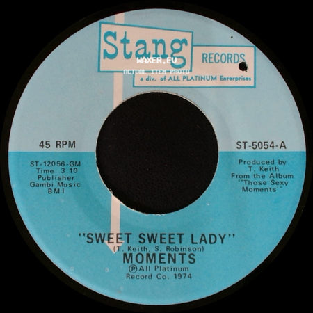 Moments - Sweet Sweet Lady / The Next Time I See You side A