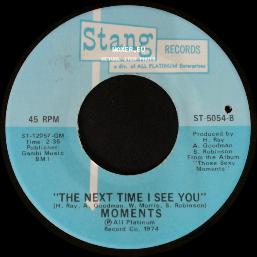 Moments - Sweet Sweet Lady / The Next Time I See You side B