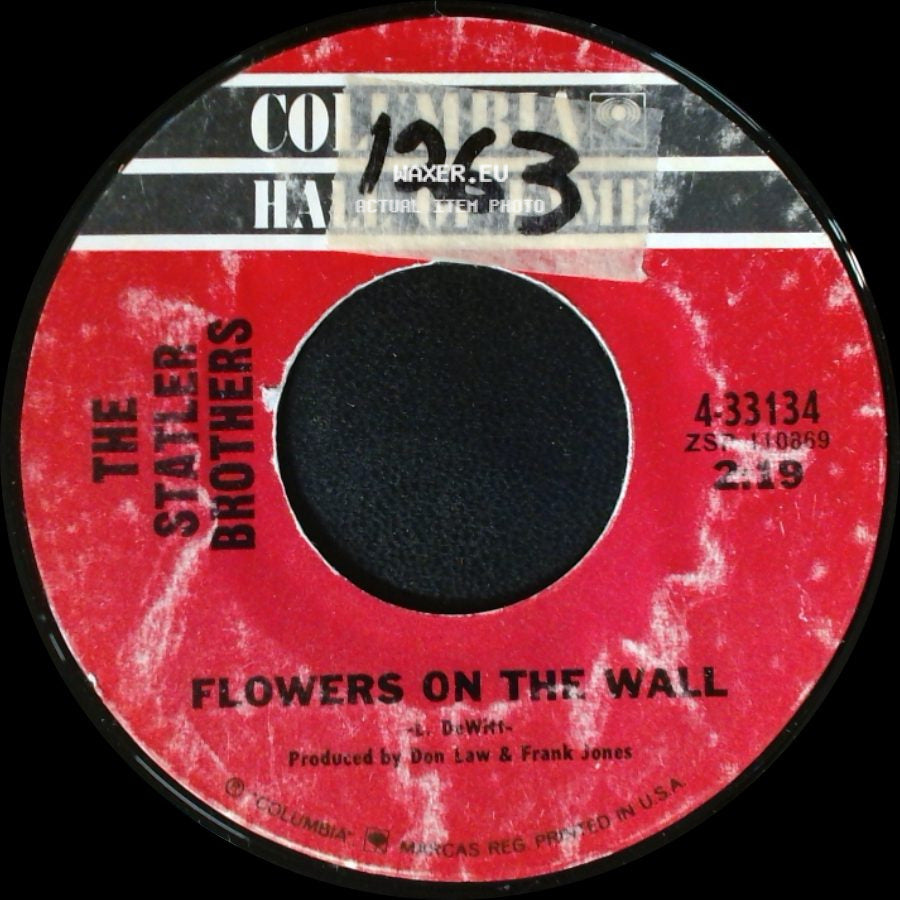 The Statler Brothers - Flowers On The Wall / Ruthless side A