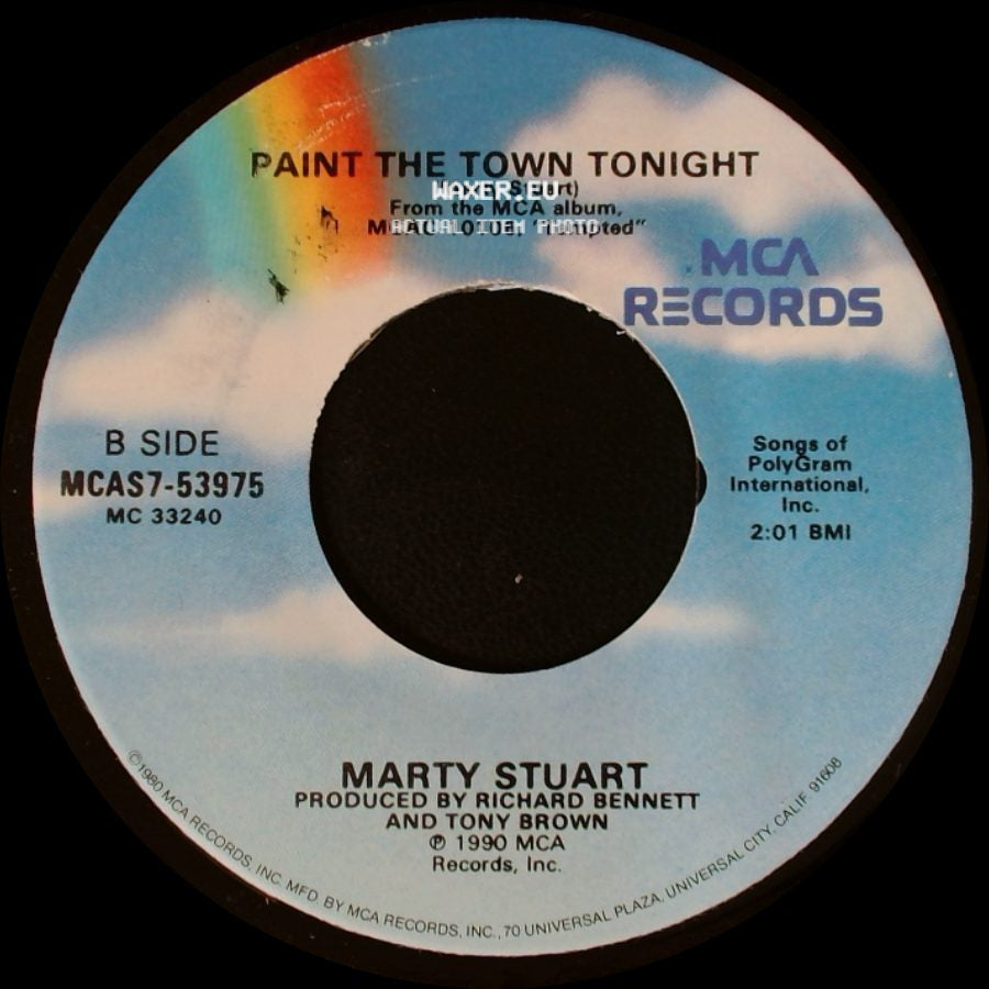 Marty Stuart - Little Things / Paint The Town Tonight side B