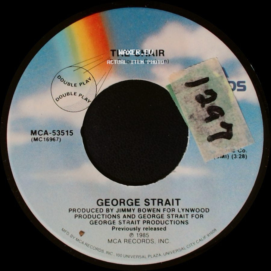 George Strait - The Fireman / The Chair side B