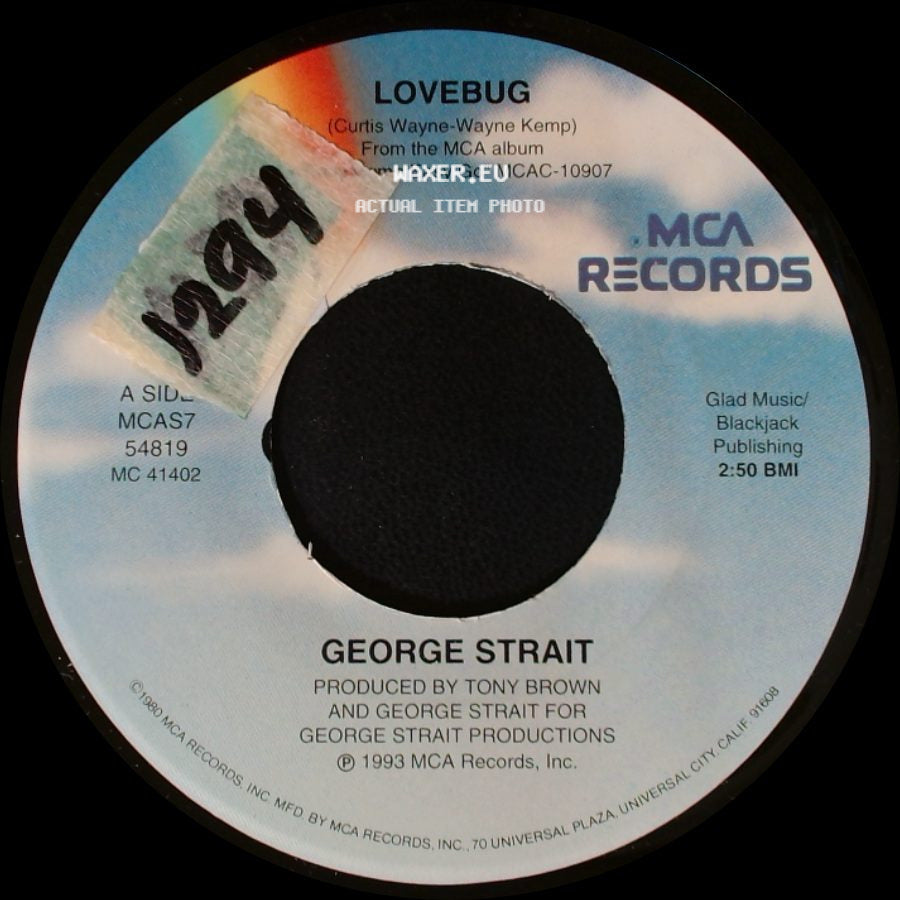 George Strait - Lovebug / Just Look At Me side A