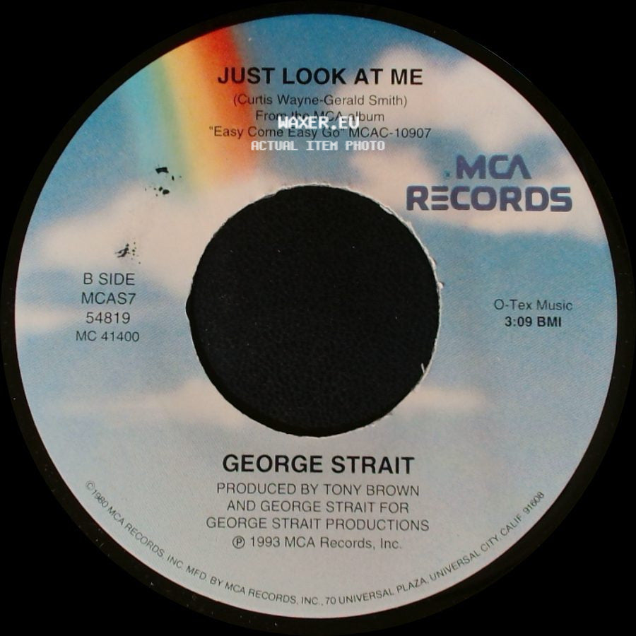 George Strait - Lovebug / Just Look At Me side B