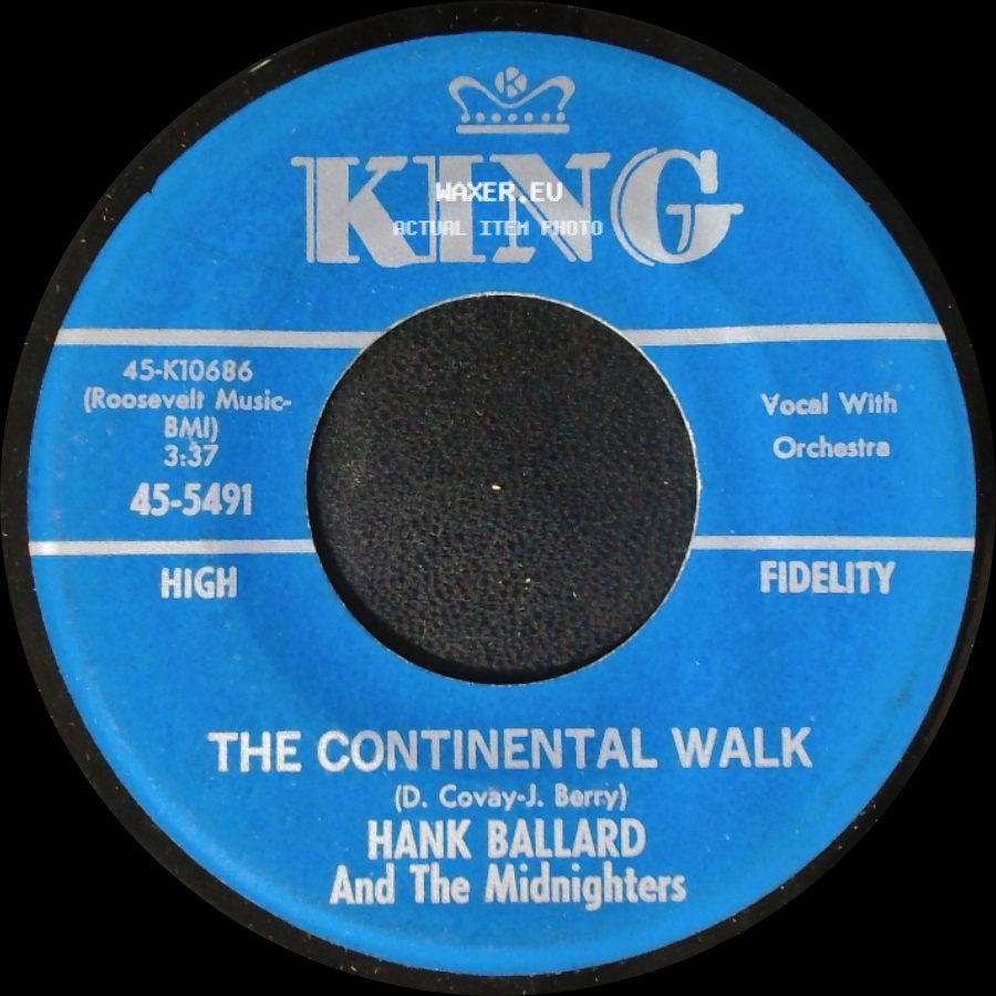 Hank Ballard And The Midnighters - The Continental Walk / What Is This I See side A