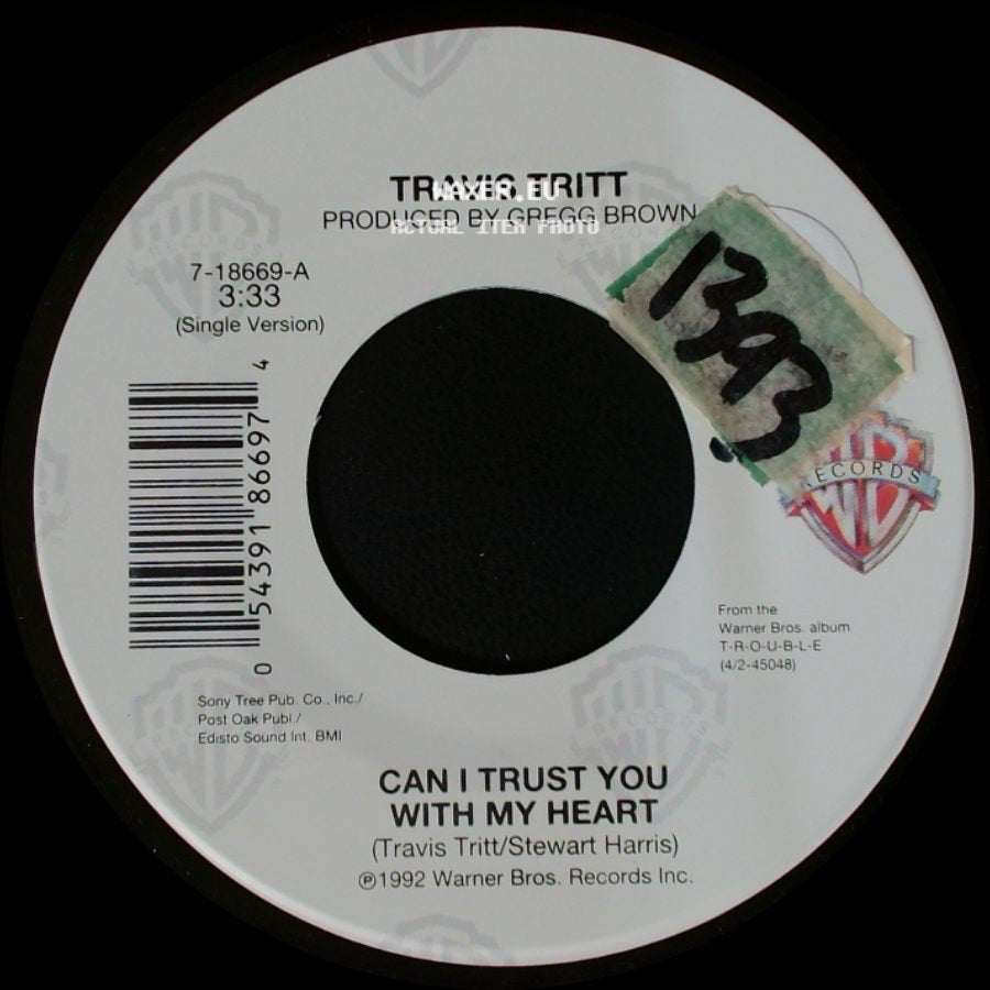 Travis Tritt - A Hundred Years From Now / Can I Trust You With My Heart side B