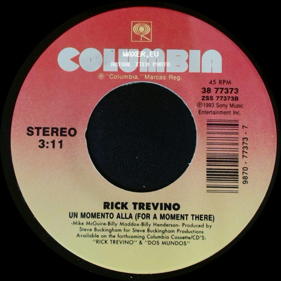 Rick Trevino - Honky Tonk Crowd / Un Momento Alla (For A Moment There) side B