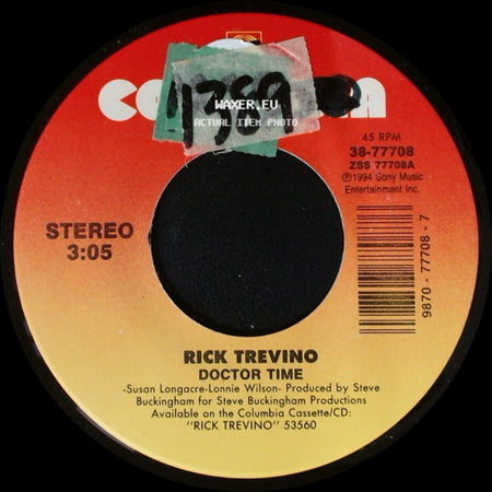 Rick Trevino - Doctor Time / What I'll Know Then side A