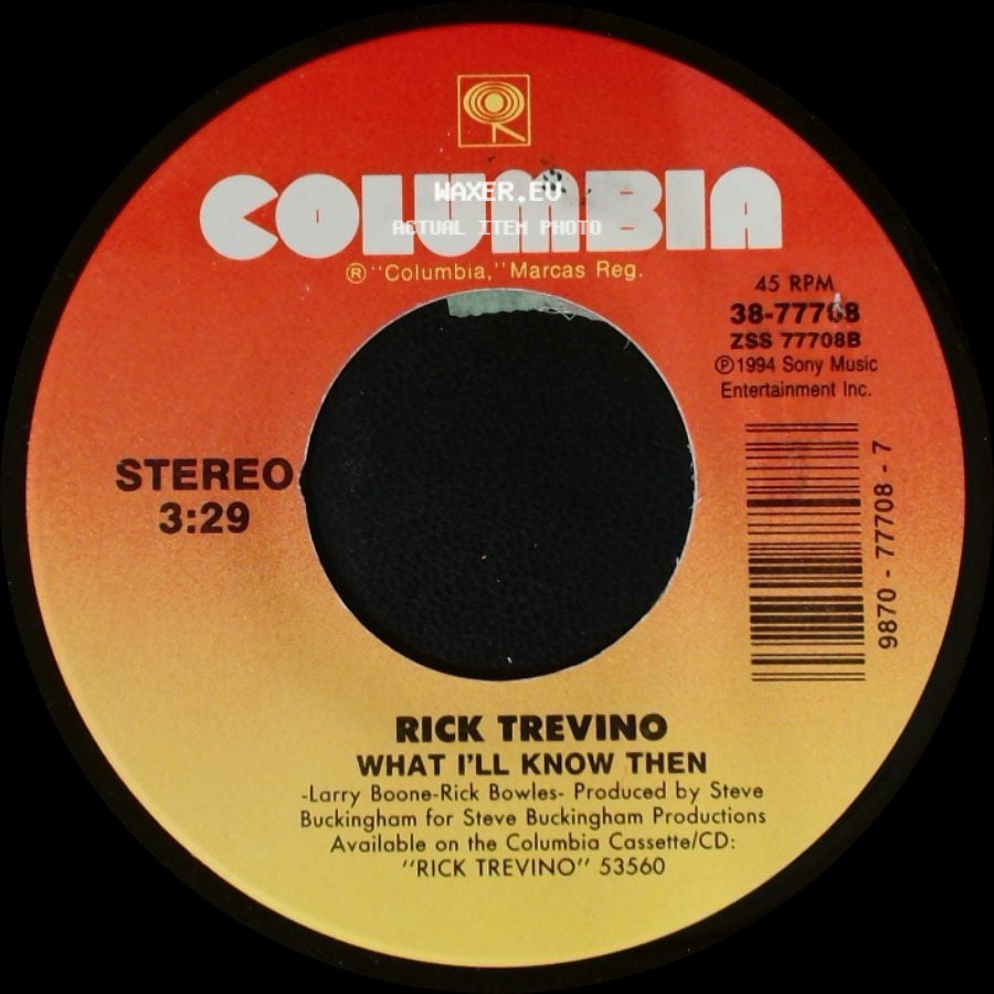 Rick Trevino - Doctor Time / What I'll Know Then side B