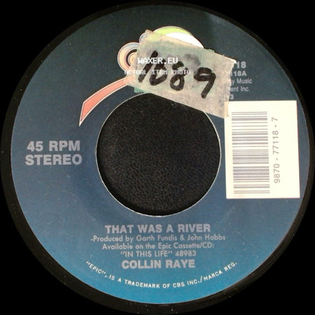 Collin Raye - That Was A River / Big River side A