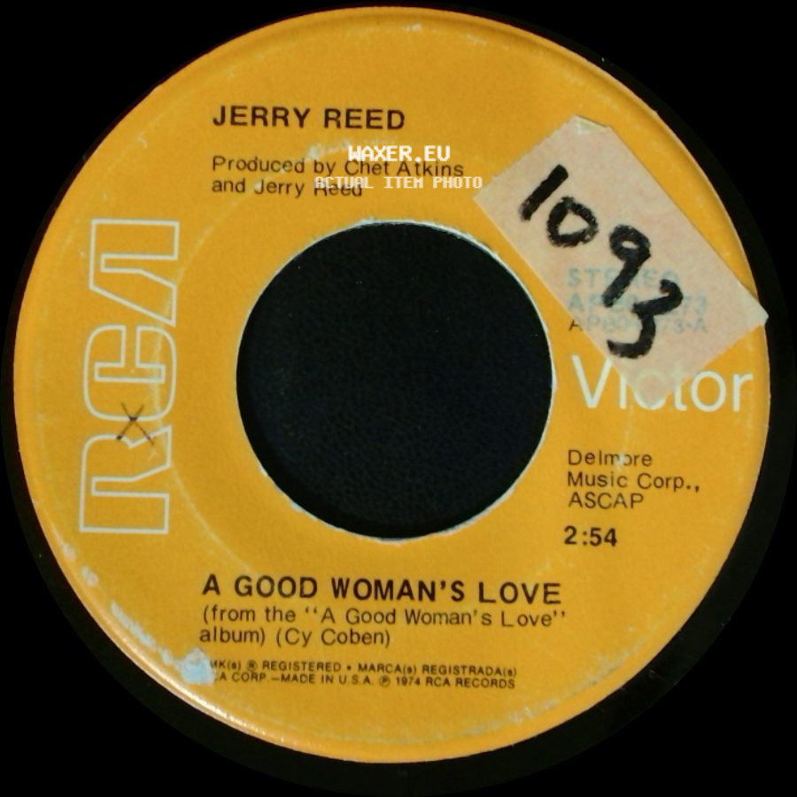 Jerry Reed - A Good Woman's Love / Everybody Needs Someone side A