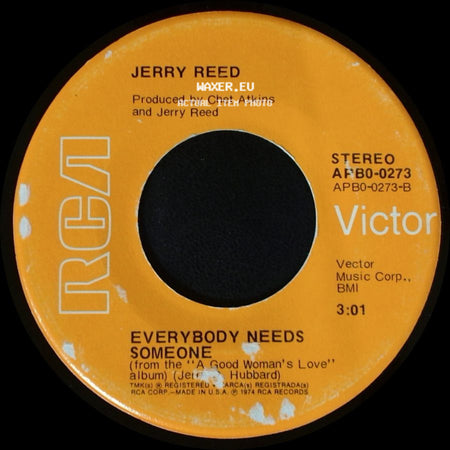 Jerry Reed - A Good Woman's Love / Everybody Needs Someone side B