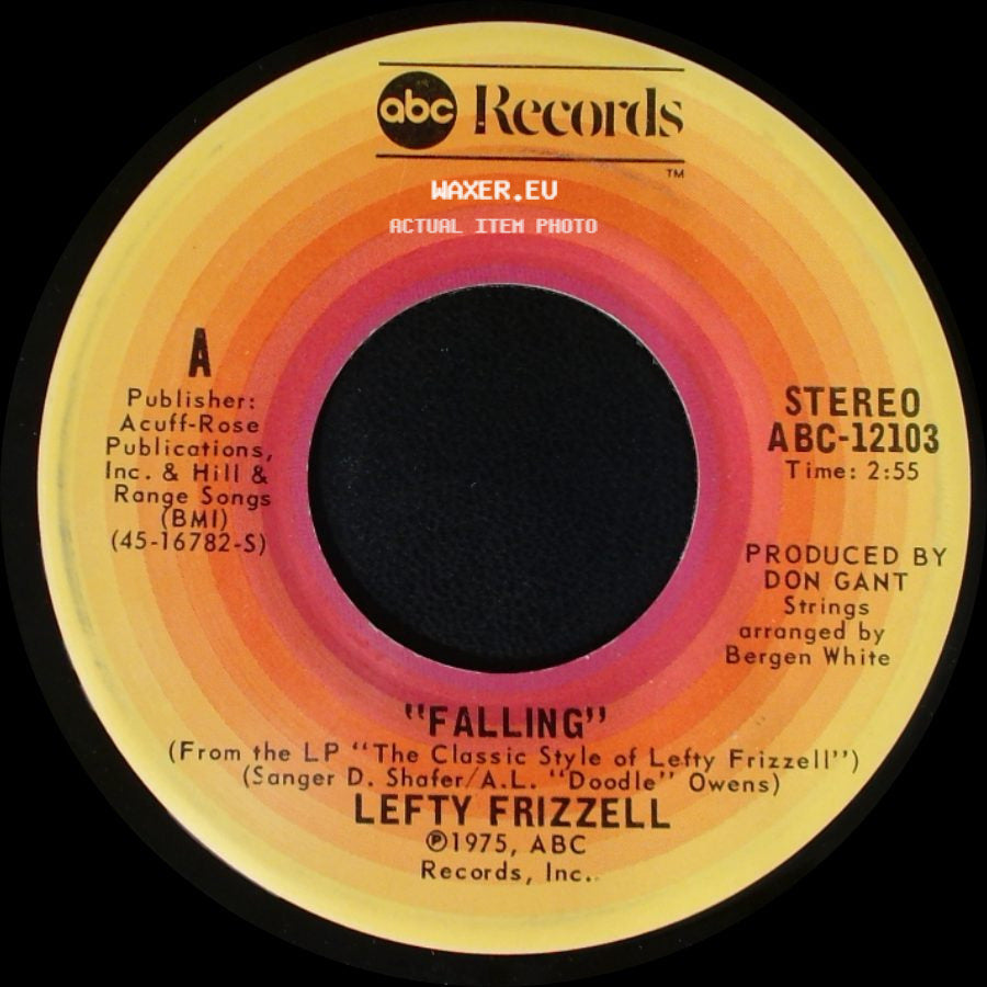 Lefty Frizzell - Falling / I Love You A Thousand Ways side A