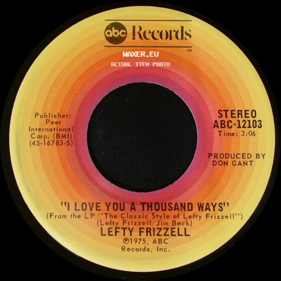 Lefty Frizzell - Falling / I Love You A Thousand Ways side B