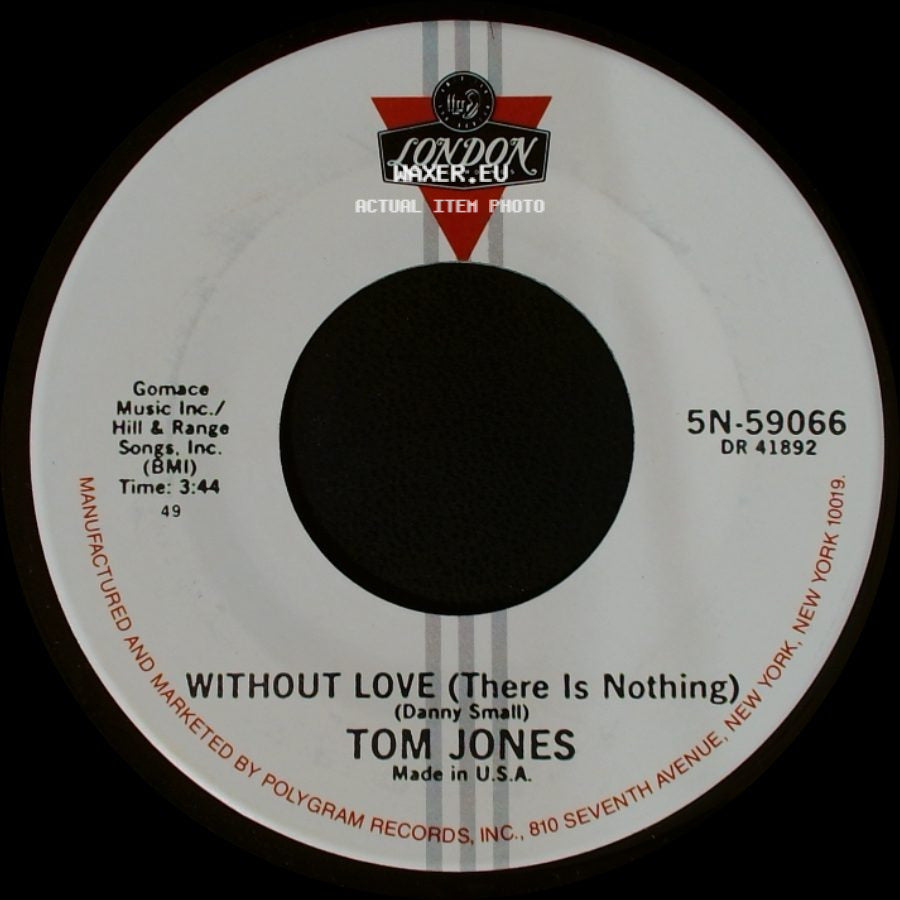 Tom Jones - Without Love (There Is Nothing) / Delilah side A
