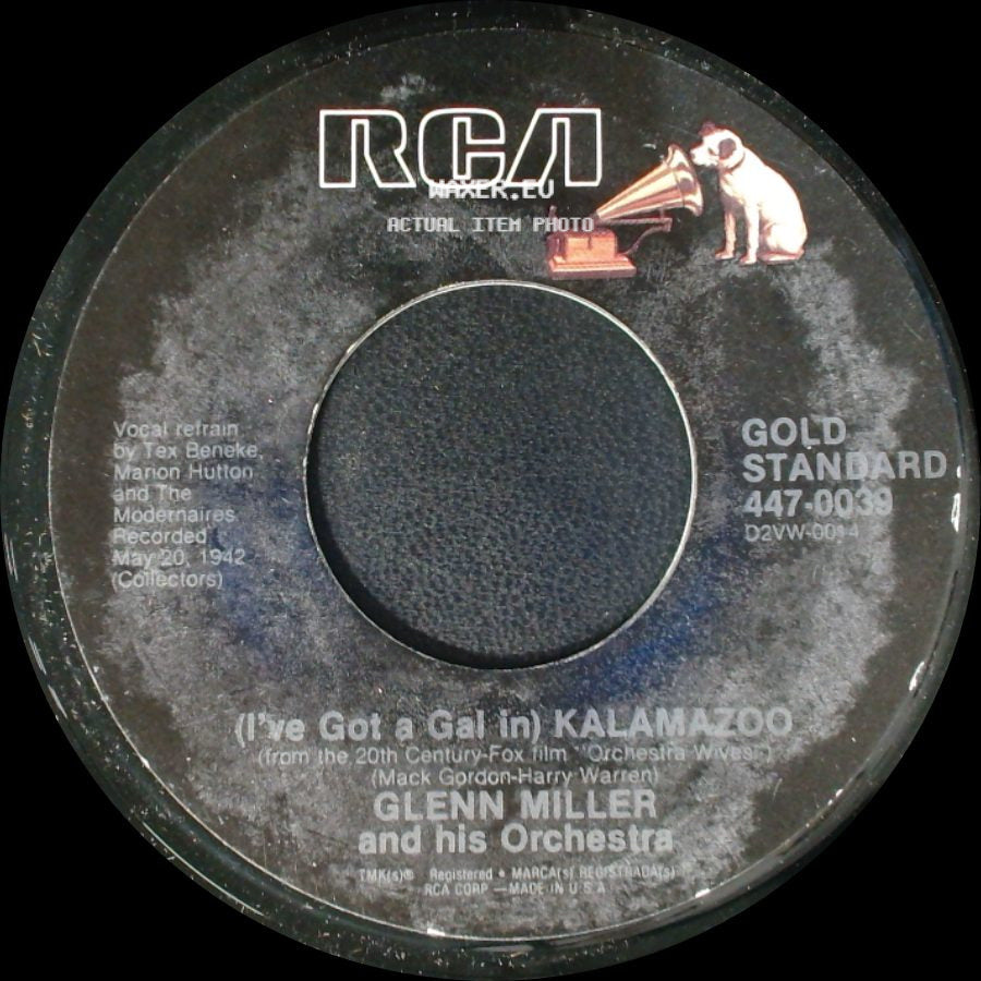Glenn Miller And His Orchestra - Chattanooga Choo Choo / (I've Got A Gal In) Kalamazoo side B