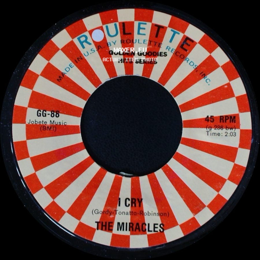 The Miracles - I Cry / Got A Job side A