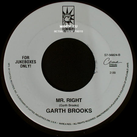 Garth Brooks - Somewhere Other Than The Night / Mr. Right side B