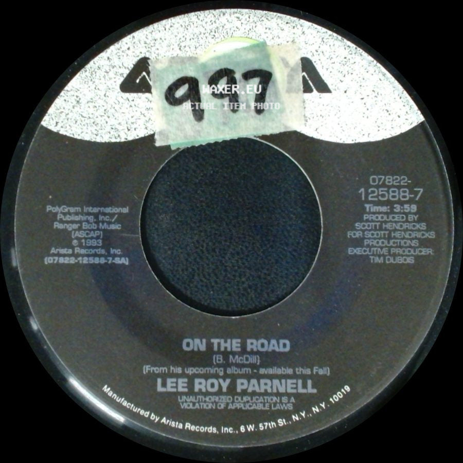 Lee Roy Parnell - On The Road / Back In My Arms Again side A