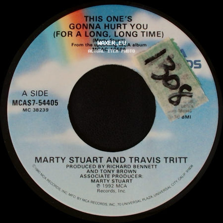 Marty Stuart And Travis Tritt - This One's Gonna Hurt You (For A Long, Long Time) / The King Of Dixie side A