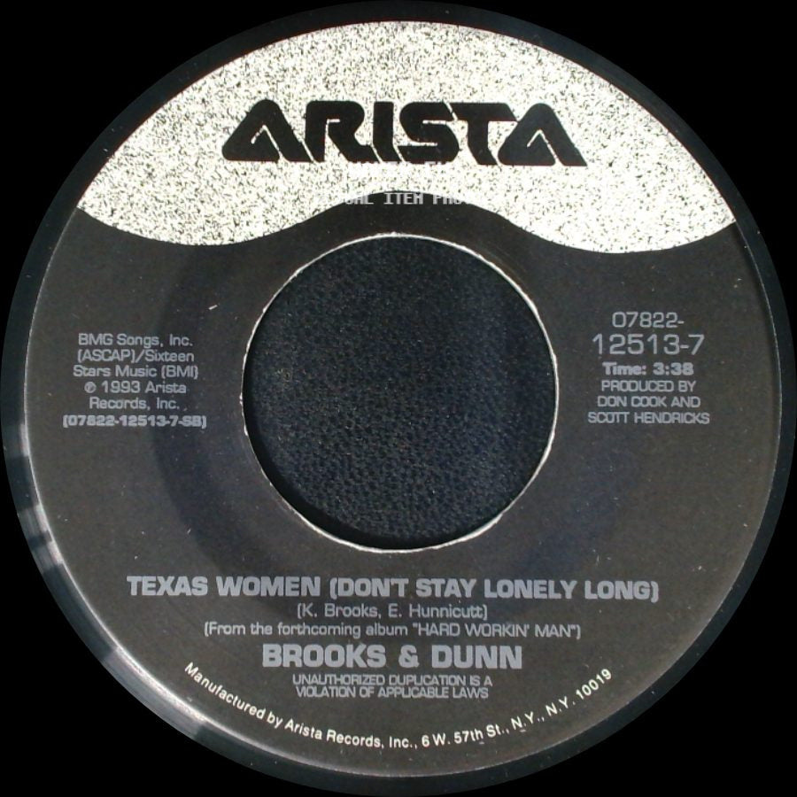 Brooks & Dunn - Texas Women (Don't Stay Lonely Long) / Hard Workin' Man side A