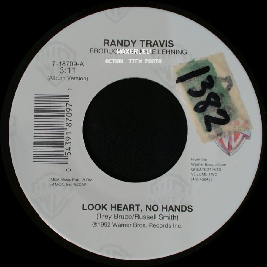 Randy Travis - Look Heart, No Hands / The Heart To Climb The Mountain side A