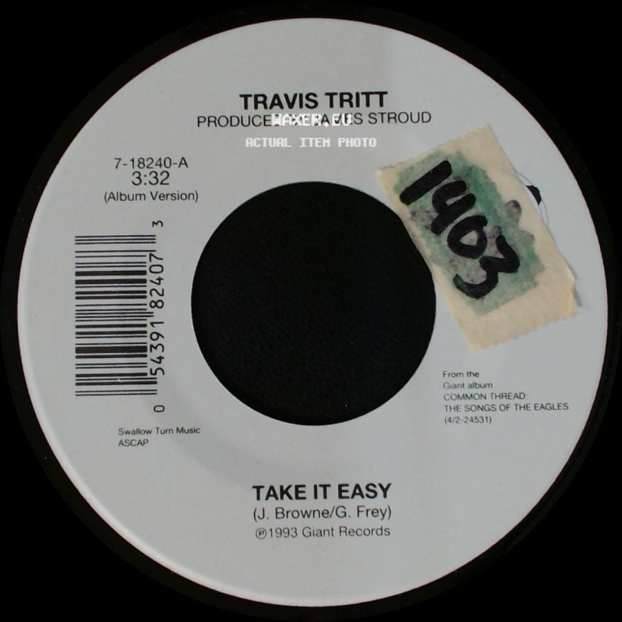 Travis Tritt - Take It Easy / Take It Easy side B