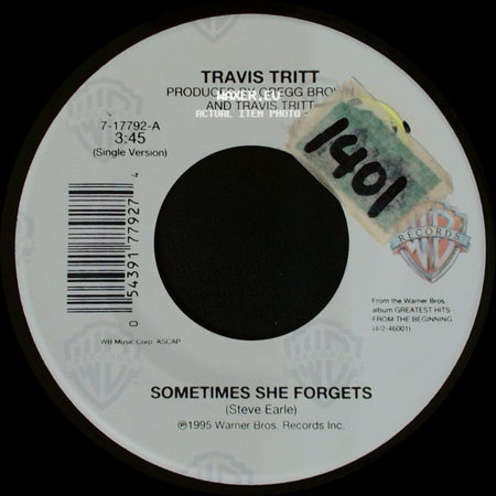 Travis Tritt - Sometimes She Forgets / Only You (And You Alone) side A