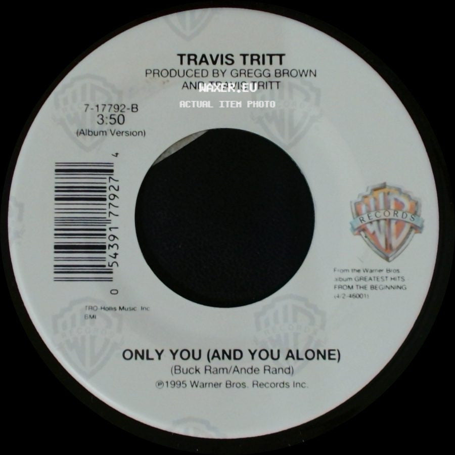 Travis Tritt - Sometimes She Forgets / Only You (And You Alone) side B
