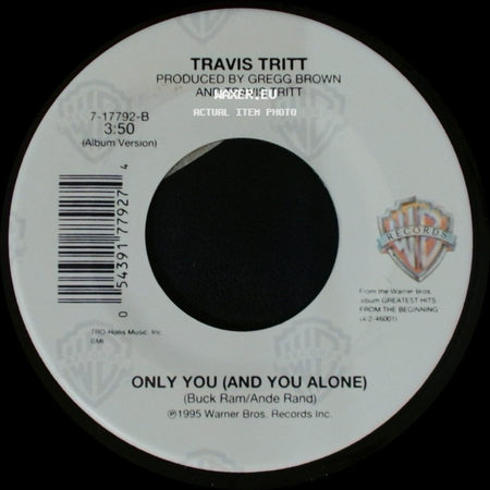 Travis Tritt - Sometimes She Forgets / Only You (And You Alone) side B