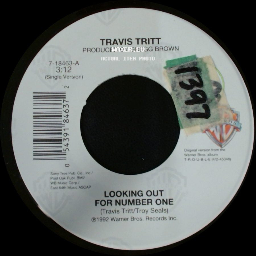 Travis Tritt - Looking Out For Number One / Blue Collar Man side A