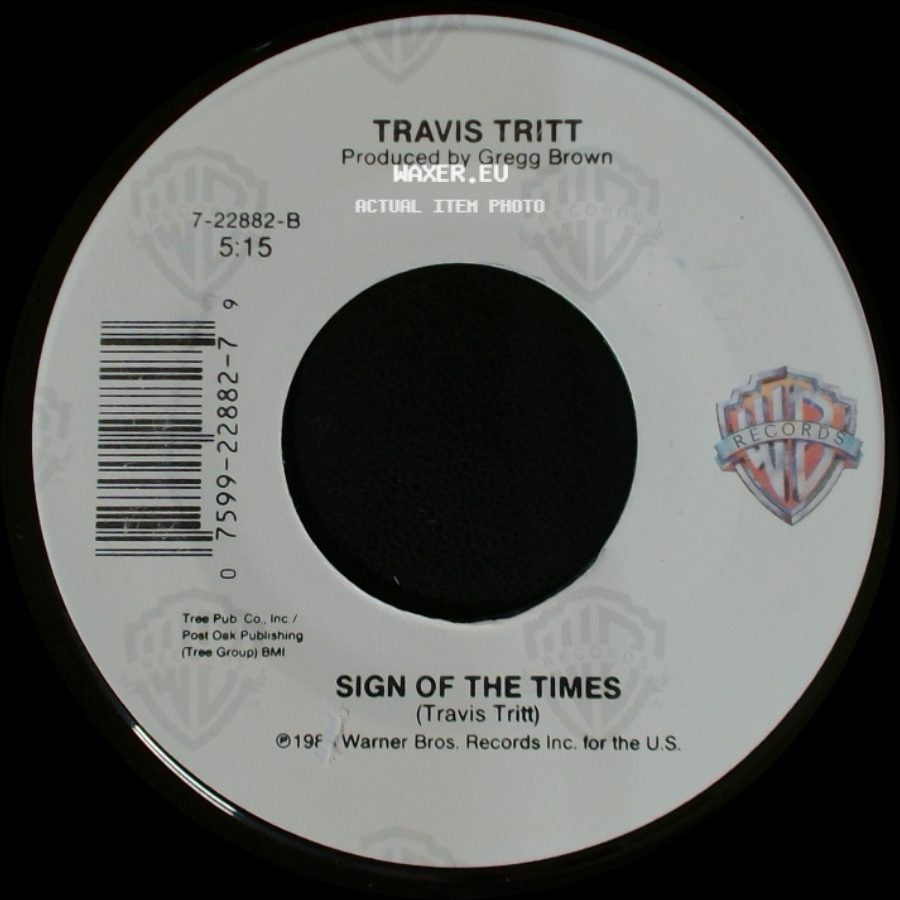 Travis Tritt - Country Club / Sign Of The Times side B