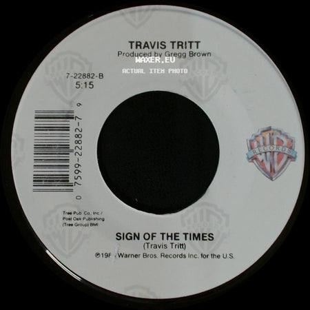 Travis Tritt - Country Club / Sign Of The Times side B