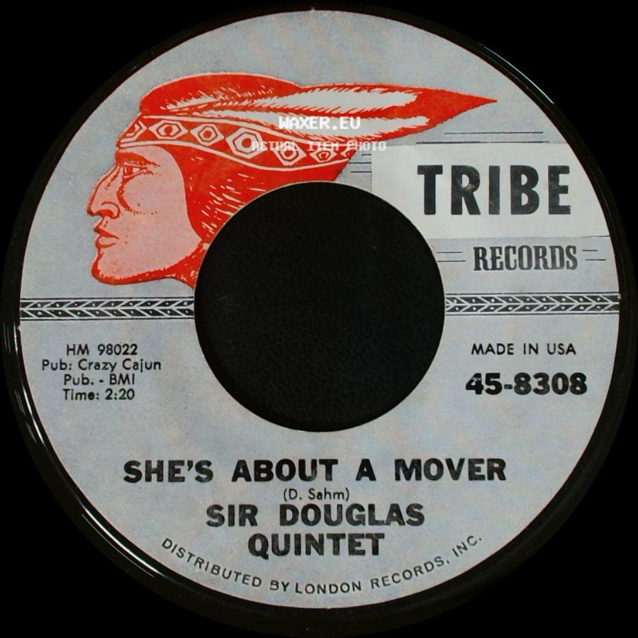 Sir Douglas Quintet - We'll Take Our Last Walk Tonight / She's About A Mover side B
