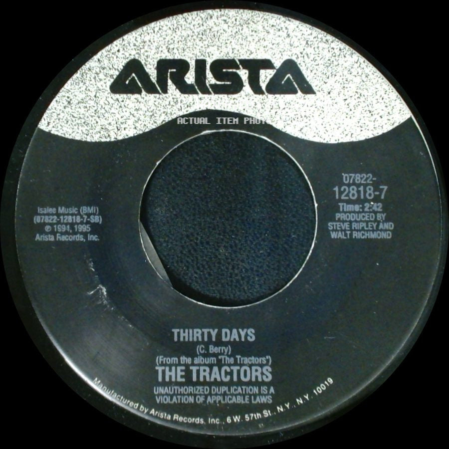 The Tractors - Badly Bent / Thirty Days side B