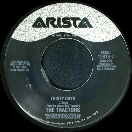 The Tractors - Badly Bent / Thirty Days side B